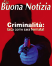 Criminalità: ecco come sarà fermata! - Settembre/Dicembre 2005