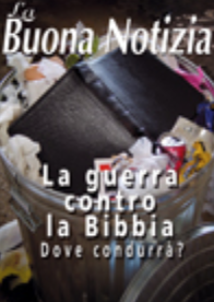 La guerra contro la Bibbia dove condurrà? - Maggio/Giugno 2005