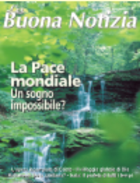 La Pace Mondiale: un sogno impossibile? - Luglio/Agosto 2003