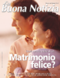 Quali sono le chiavi di un matrimonio felice? - Settembre/Ottobre 2004