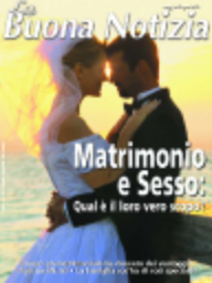  Matrimonio e sesso: qual è il loro vero scopo? - Maggio/Giugno 2003