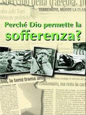 Perché Dio permette la sofferenza?