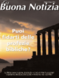 Puoi fidarti delle profezie bibliche? - Maggio/Giugno 2004