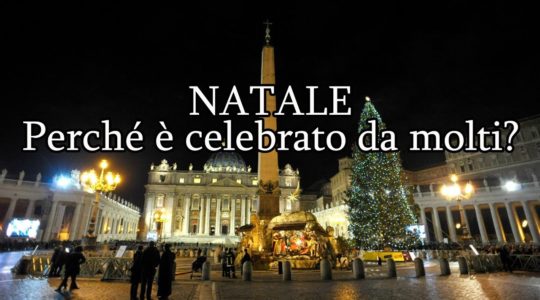 Il Natale - perché è celebrato da molti?